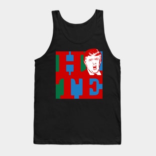 Trump - Hate Tank Top